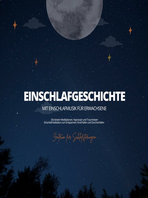 Title details for Einschlafgeschichte mit Einschlafmusik für Erwachsene by Institut für Schlafforschung - Available